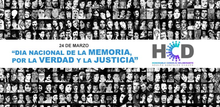 24 de Marzo: Día Nacional de la Memoria, por la Verdad y la Justicia.